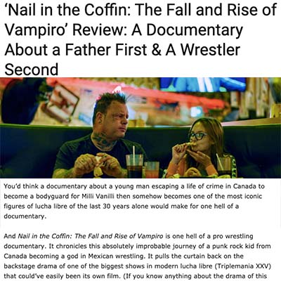 ‘Nail in the Coffin: The Fall and Rise of Vampiro’ Review: A Documentary About a Father First & A Wrestler Second